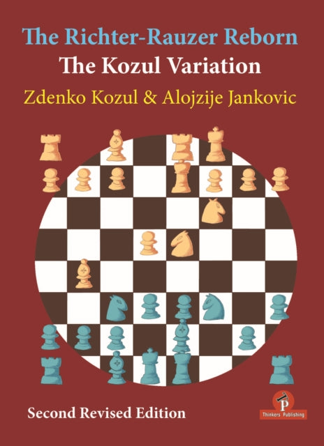 Book cover of: Richter-Rauzer Reborn - The Kozul Variation. By: Zdenko Kozul