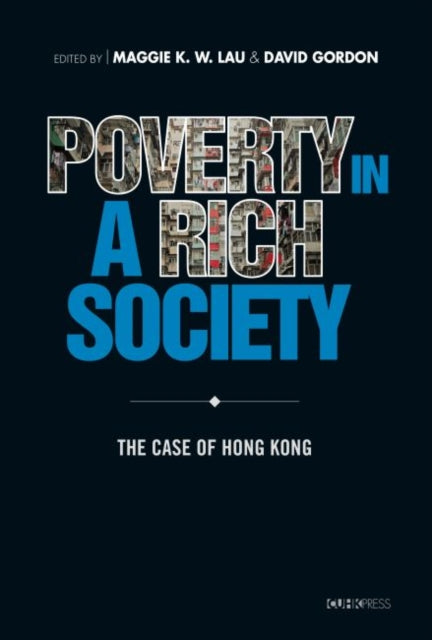 Book cover of: Poverty in a Rich Society. By: Maggie Lau