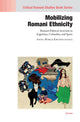 Book cover of: Mobilizing Romani Ethnicity. By: Anna Mirga-Kruszelnicka