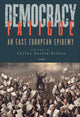 Book cover of: Democracy Fatigue. By: Carlos García-Rivero