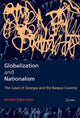 Book cover of: Globalization and Nationalism. By: Natalie Sabanadze