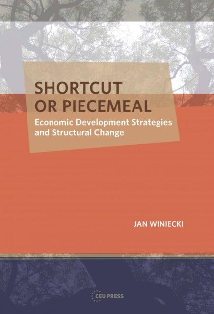 Book cover of: Shortcut or Piecemeal. By: Jan Winiecki