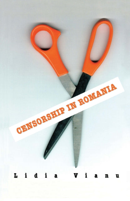 Book cover of: Censorship in Romania. By: Lidia Vianu