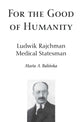 Book cover of: For the Good of Humanity