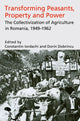 Book cover of: Transforming Peasants, Property and Power
