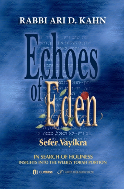 Book cover of: Echoes of Eden -- Sefer Vayikra. By: Rabbi Ari D. Kahn
