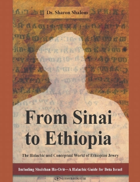 Book cover of: From Sinai to Ethiopia. By: Rabbi Sharon Shalom