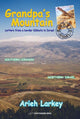 Book cover of: Grandpa's Mountain. By: Arieh Larkey