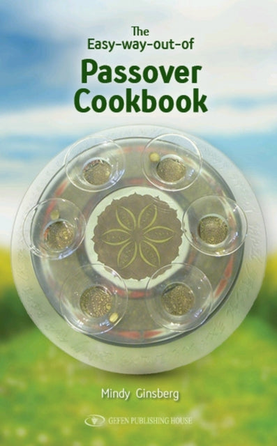 Book cover of: Easy Way Out of Passover Cookbook. By: Mindy Ginsberg
