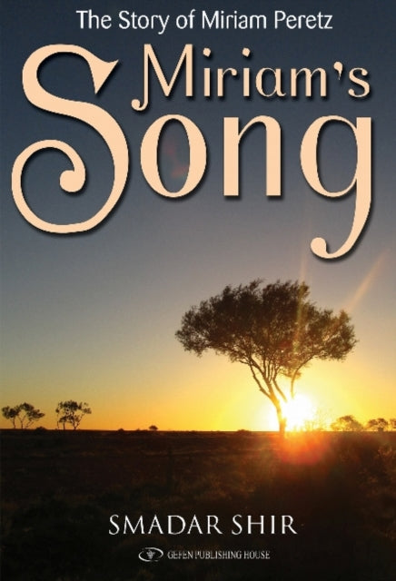 Book cover of: Miriam's Song. By: Smadar Shir