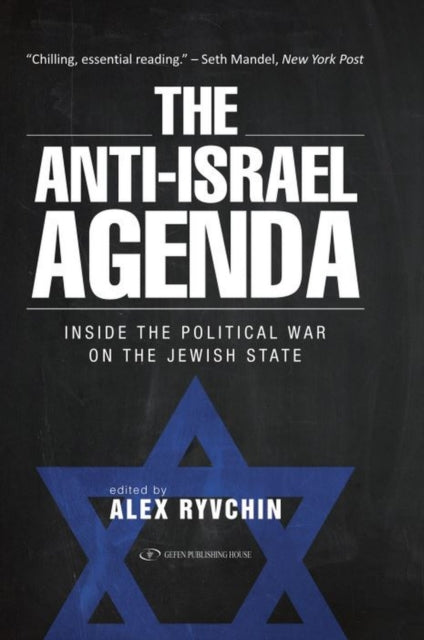 Book cover of: Anti-Israel Agenda. By: Alex Ryvchin