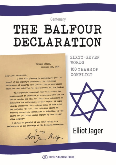Book cover of: Balfour Declaration. By: Elliot Jager