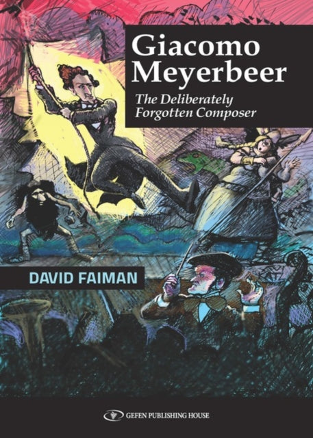 Book cover of: Giacamo Meyerbeer. By: David Faiman