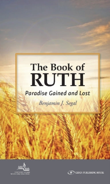 Book cover of: Book of Ruth. By: Benjamin J. Segal