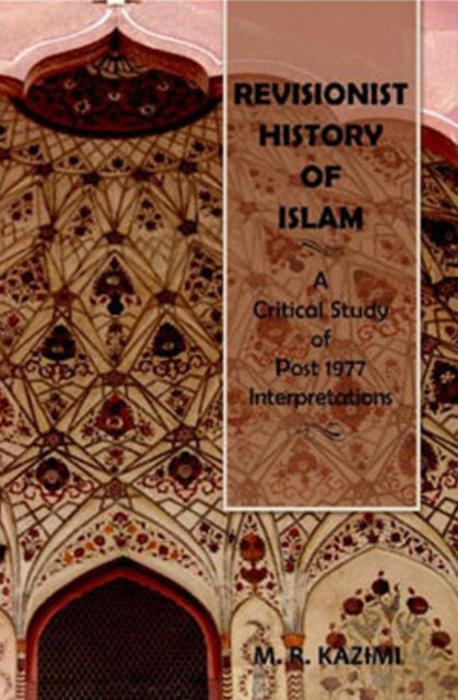 Book cover of: Revisionist History of Islam