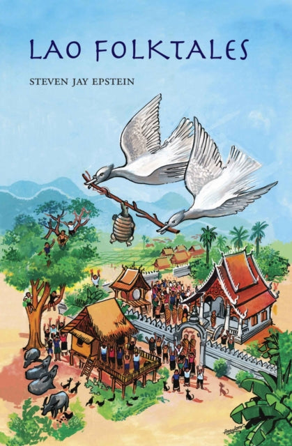 Book cover of: Lao Folktales. By: Steven Jay Epstein