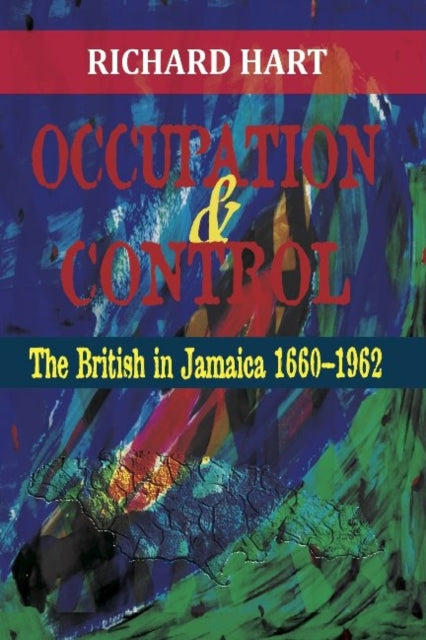 Book cover of: Occupation & Control. By: Hart, Richard