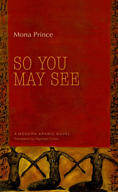 Book cover of: So You May See. By: Muná Barnas