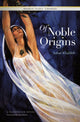 Book cover of: Of Noble Origins. By: Saḥar Khalīfah