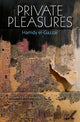 Book cover of: Private Pleasures. By: Ḥamdī Jazzār