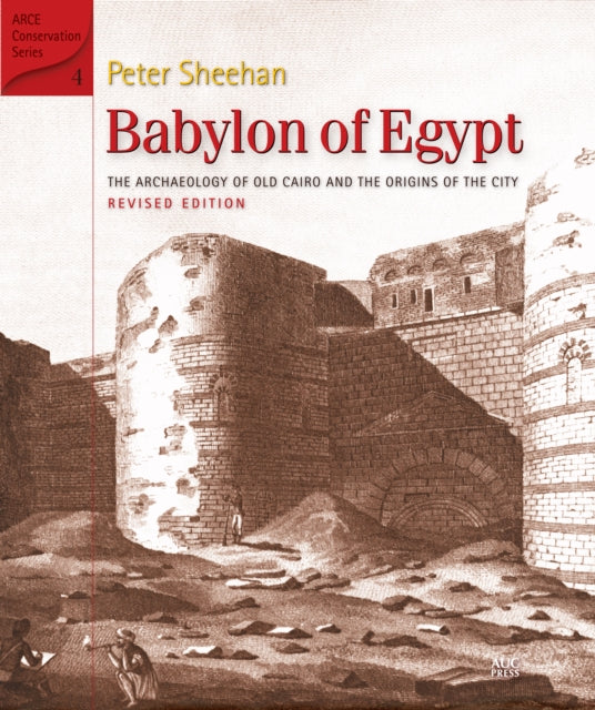 Book cover of: Babylon of Egypt. By: Peter Sheehan