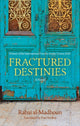 Fractured Destinies