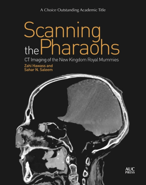 Book cover of: Scanning the Pharaohs. By: Zahi Hawass