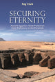 Book cover of: Securing Eternity. By: Reg Clark