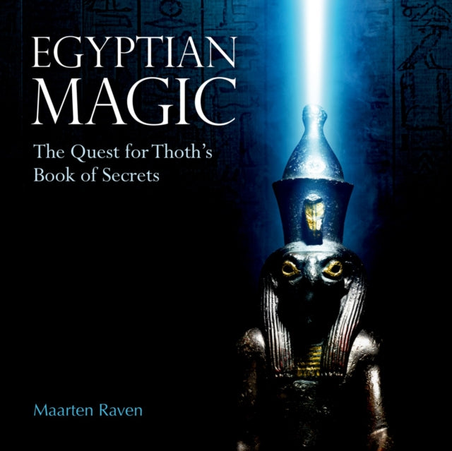 Book cover of: Egyptian Magic. By: Maarten J. Raven