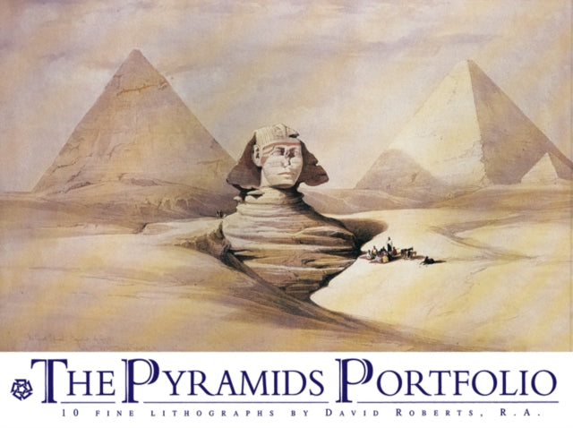 Book cover of: Pyramids Portfolio. By: David Roberts