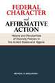 Book cover of: Federal Character and Affirmative Action. By: M. O. Maduagwu