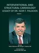 Book cover of: INTERVENTIONAL AND STRUCTURAL CARDIOLOGY. Legacy of Dr. Igor F. Palacios, Vol I