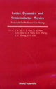 Book cover of: Lattice Dynamics And Semiconductor Physics: Festchrift For Professor Kun Huang. By: Xia Jian-Bai