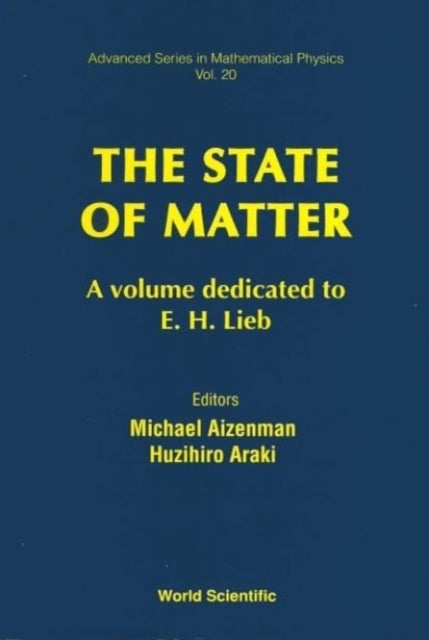 Book cover of: State Of Matter: A Volume Dedicated To E H Lieb