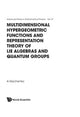 Book cover of: Multidimensional Hypergeometric Functions The Representation Theory Of Lie Algebras And Quantum Groups