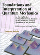 Book cover of: Foundations And Interpretation Of Quantum Mechanics: In The Light Of A Critical-historical Analysis Of The Problems And Of A Synthesis Of The Results. By: Gennaro Auletta