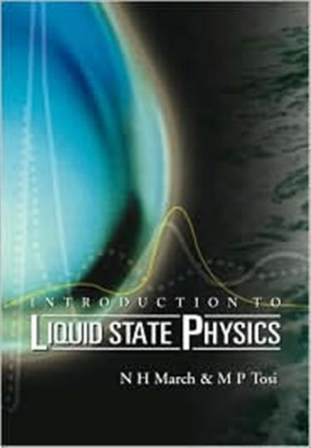 Book cover of: Introduction To Liquid State Physics