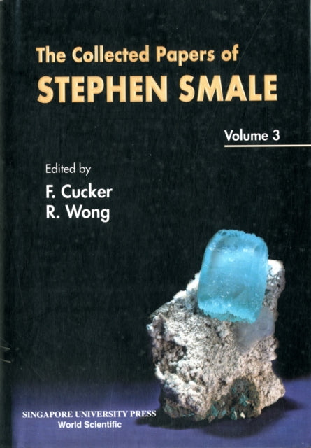 Book cover of: Collected Papers Of Stephen Smale, The - Volume 3. By: Stephen Smale