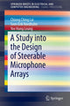 Book cover of: Study into the Design of Steerable Microphone Arrays. By: Chiong Ching Lai