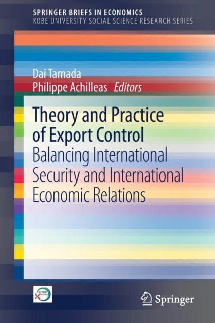 Book cover of: Theory and Practice of Export Control. By: Dai Tamada