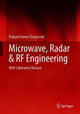 Book cover of: Microwave, Radar & RF Engineering. By: Prakash Kumar Chaturvedi