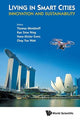 Book cover of: Living In Smart Cities: Innovation And Sustainability. By: Thomas Menkhoff