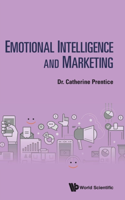 Book cover of: Emotional Intelligence And Marketing. By: Catherine Prentice