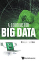 Book cover of: Algorithms For Big Data. By: Moran Feldman