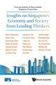Book cover of: Insights On Singapore's Economy And Society From Leading Thinkers: From The Institute Of Policy Studies' Singapore Perspectives