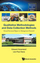 Book cover of: Qualitative Methodologies And Data Collection Methods: Toward Increased Rigour In Management Research. By: Edward Groenland