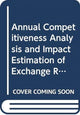 Book cover of: Annual Competitiveness Analysis And Impact Estimation Of Exchange Rates On Trade In Value-added Of Asean Economies. By: Kway Guan Tan