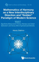 Book cover of: Mathematics Of Harmony As A New Interdisciplinary Direction And "Golden" Paradigm Of Modern Science - Volume 2: Algorithmic Measurement Theory, Fibonacci And Golden Arithmetic's And Ternary Mirror-symmetrical Arithmetic. By: Alexey Stakhov