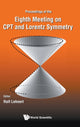 Book cover of: Cpt And Lorentz Symmetry - Proceedings Of The Eighth Meeting. By: Ralf Lehnert