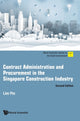 Book cover of: Contract Administration And Procurement In The Singapore Construction Industry. By: Pin Lim